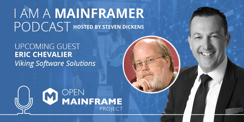 I am a Mainframer: Eric Chevalier – Open Mainframe Project