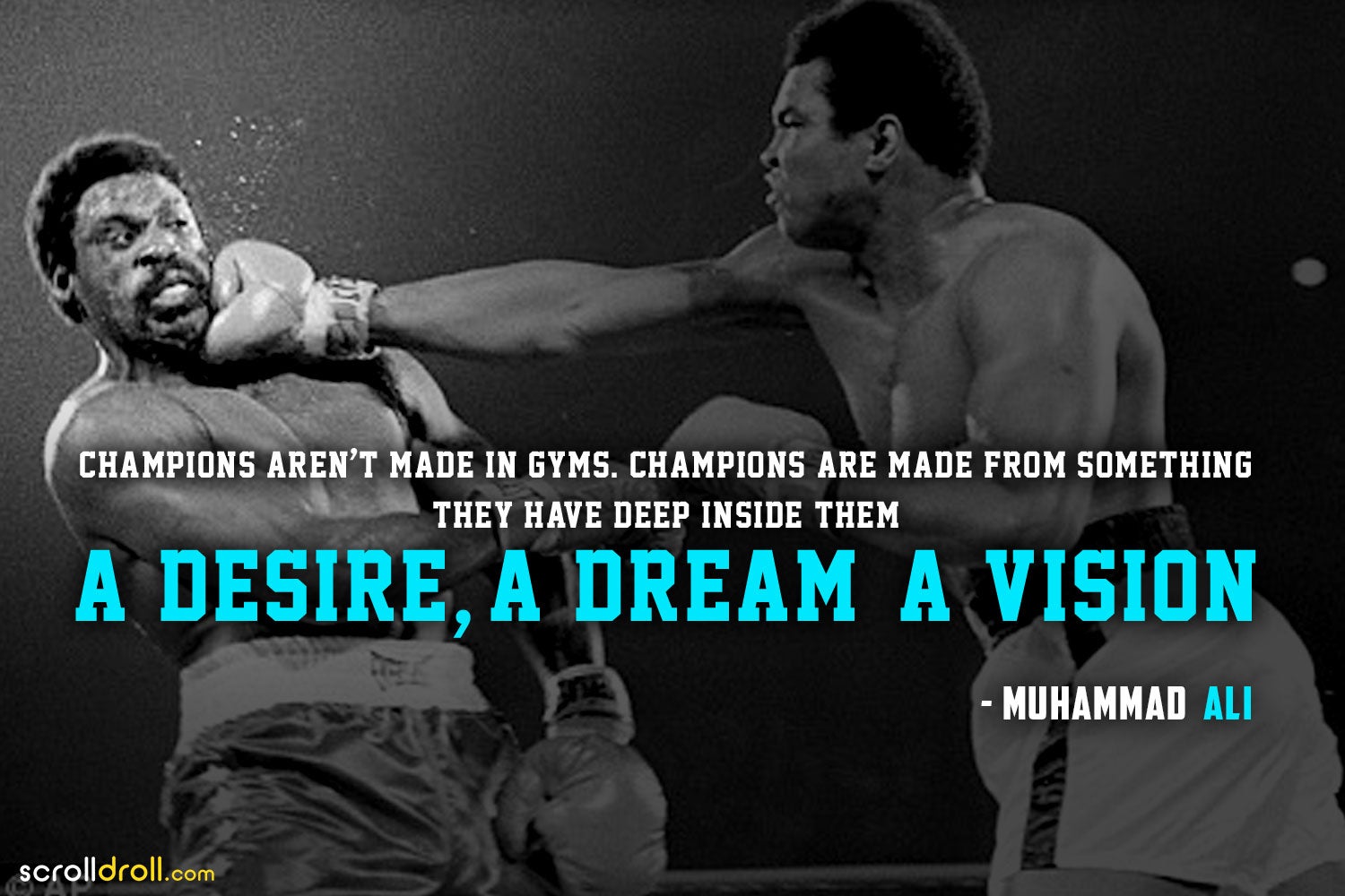 muhammad ali quotes champions arent made in gyms