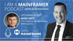 I am a Mainframer: Mark Neft